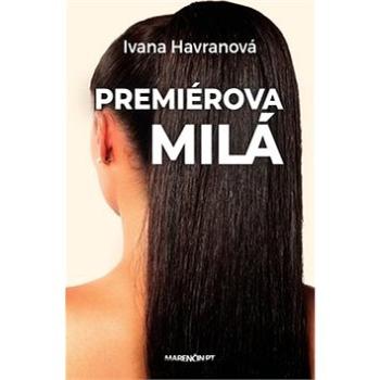 Premiérova milá (978-80-569-0314-8)