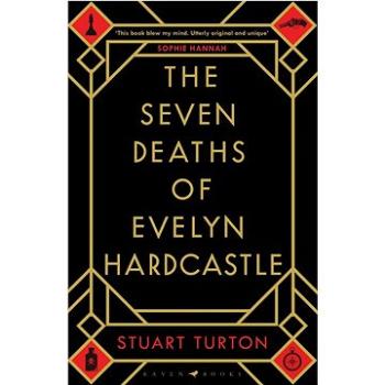 The Seven Deaths of Evelyn Hardcastle (140888951X)