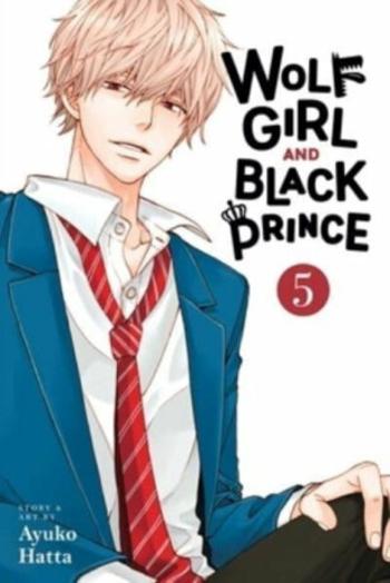 Wolf Girl and Black Prince, Vol. 5 - Ayuko Hatta