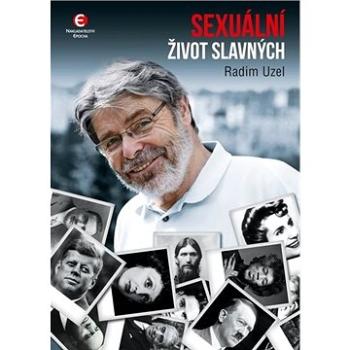 Sexuální život slavných (978-80-7557-004-8)