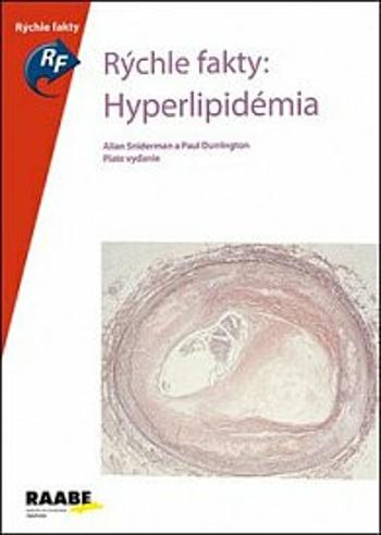 Rýchle fakty: Hyperlipidémia - Allan Sniderman, Paul Durrington