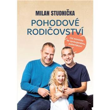 Pohodové rodičovství (978-80-265-0979-0)