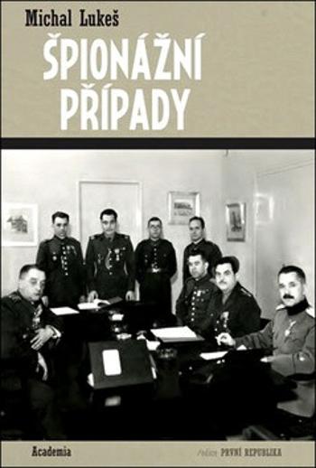 Špionážní případy - Michal Lukeš