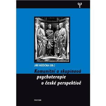 Komunitní a skupinová psychoterapie v české perspektivě (978-80-738-7467-4)