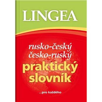 Rusko-český česko-ruský praktický slovník: ... pro každého (978-80-7508-708-9)