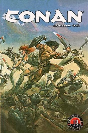 Conan Komiksové legendy 19 - Roy Thomas, Barry Windsor-Smith, John Buscema, Gil Kane