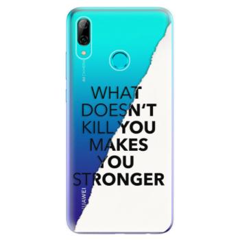 Odolné silikonové pouzdro iSaprio - Makes You Stronger - Huawei P Smart 2019