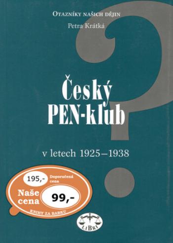 Český PEN-klub v letech 1925-1938 - Petra Krátká