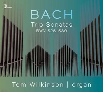 Tom Wilkinson, BACH: TRIO SONATAS BWV 525-530, CD