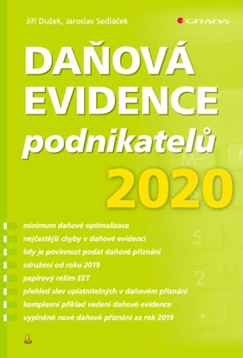 Daňová evidence podnikatelů 2020 - Jaroslav Sedláček, Jiří Dušek - e-kniha