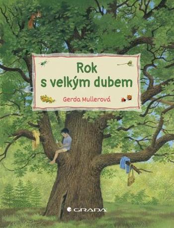 Rok s velkým dubem - Gerda Mullerová - e-kniha