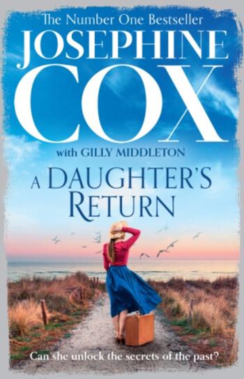 A Daughter’s Return - Josephine Cox