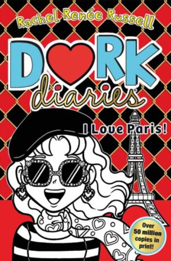 Dork Diaries: I Love Paris! - Rachel Renée Russellová