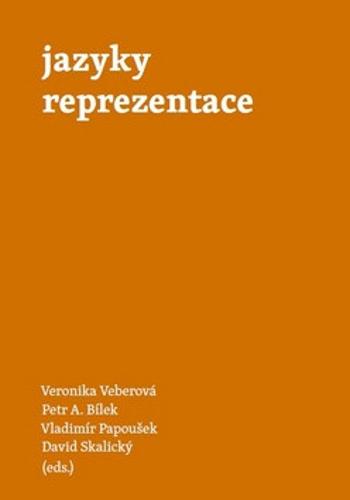 Jazyky reprezentace - Petr A. Bílek, Veberová Veronika, David Skalický