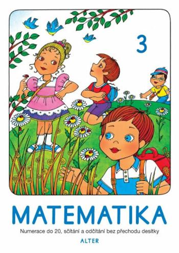 Matematika, sešit č. 3 - Vlasta Landová, Hana Staudková, Věra Tůmová