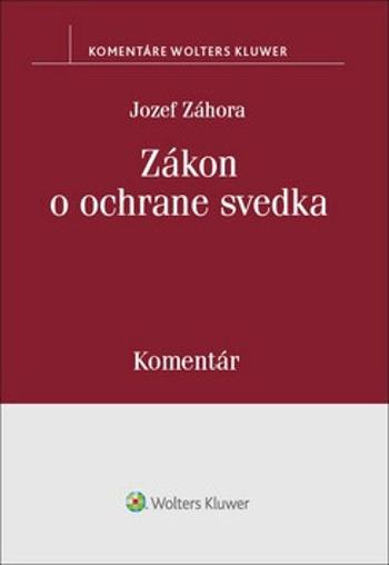 Zákon o ochrane svedka - Jozef Záhora