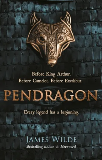 Pendragon - James Wilde
