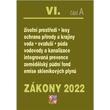 Zákony VI A/2022 – Životní prostředí