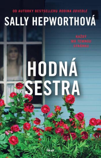 Hodná sestra - Sally Hepworthová