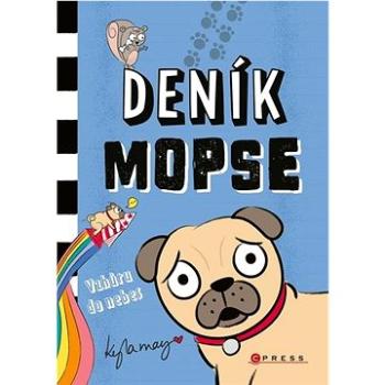 Deník mopse: Vzhůru do nebes (978-80-264-3610-2)