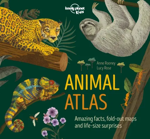 Lonely Planet Kids Animal Atlas - Anne Rooneyová, Lonely Planet Kids