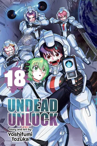 Undead Unluck, Vol. 18 - Yoshifumi Tozuka
