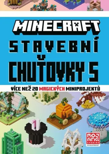 Minecraft - Stavební chuťovky 5 - kolektiv autorů