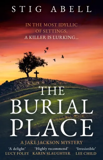 The Burial Place - Stig Abell