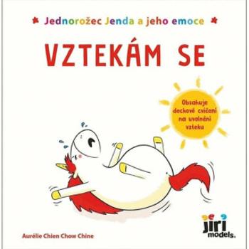 Jednorožec Jenda a jeho emoce - Vztekám se - Aurélie Chien Chow Chine