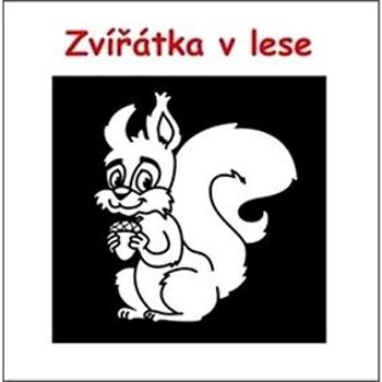 Zvířátka v lese (978-80-7551-149-2)