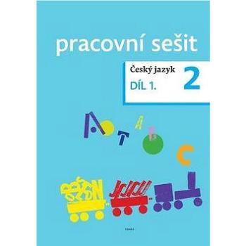 Český jazyk 2 pracovní sešit Díl 1. (978-80-7311-127-4)