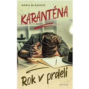 Karanténa Rok v prdeli (978-80-206-1390-5)