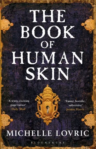 The Book of Human Skin - Michelle Lovric