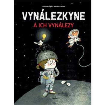 Vynálezkyne a ich vynálezy (978-80-8046-935-1)