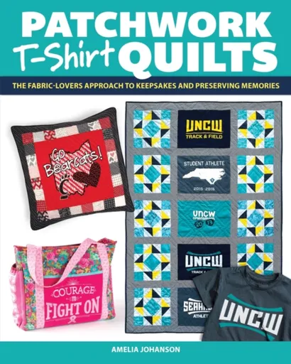 Patchwork T-Shirt Quilts - Amelia Johanson