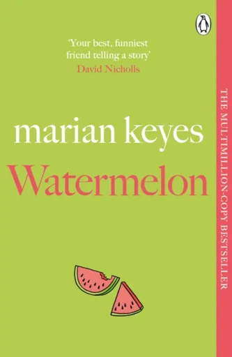 Watermelon - Marian Keyes