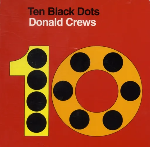 Ten Black Dots - Donald Crews