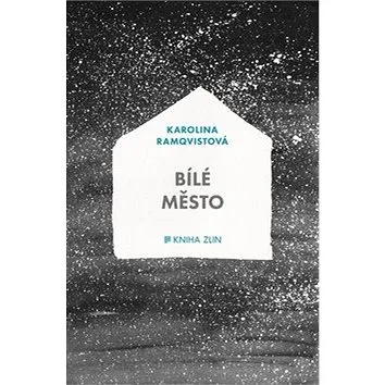 Bílé město (978-80-7473-501-1)