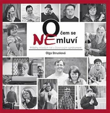 O čem se (ne)mluví (Defekt) - Olga Strusková