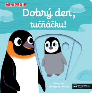 MiniPEDIE – Dobrý den, tučňáčku!  Nathalie Choux - Nathalie Choux