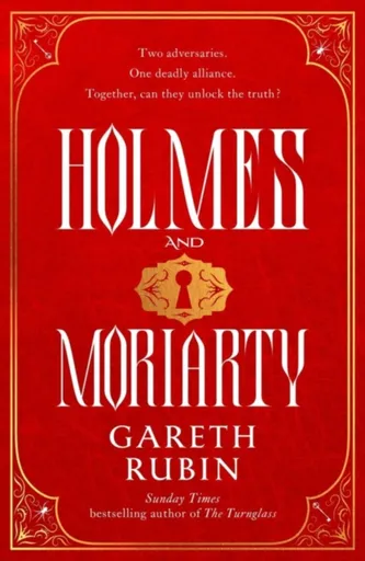 Holmes and Moriarty - Gareth Rubin