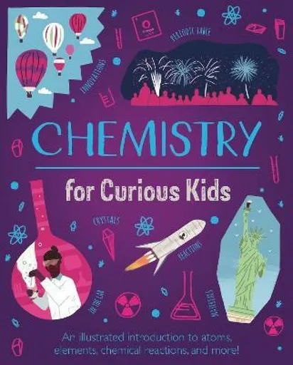 Chemistry for Curious Kids - Huggins-Cooper Lynn