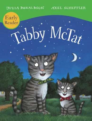 Tabby McTat (Early Reader) - Julia Donaldsonová