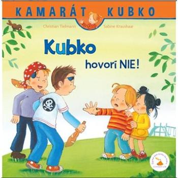 Kubko hovorí NIE! (978-80-8219-087-1)