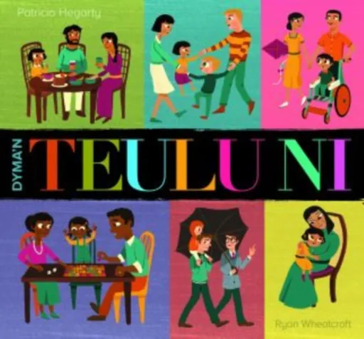 Dyma'n Teulu Ni - Hegarty Patricia