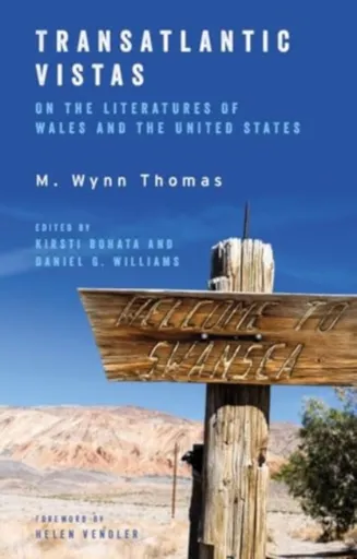 Transatlantic Vistas - M. Wynn Thomas