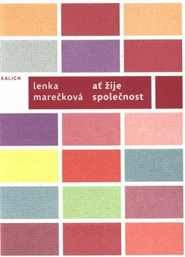 Ať žije společnost - Lenka Marečková