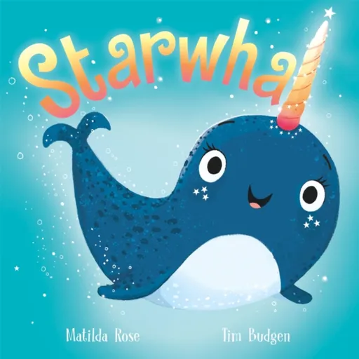 The Magic Pet Shop: Starwhal - Matilda Rose