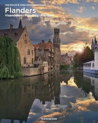 Flanders (Spectacular Places) - Katja Sassmannshausen, Joel Etzold