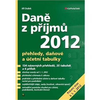 Daně z příjmů 2012 (978-80-247-4274-8)